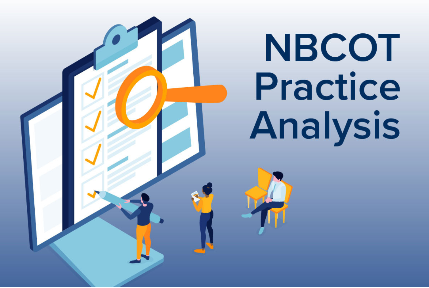 Announcing the Release of the 2022 NBCOT Practice Analyses